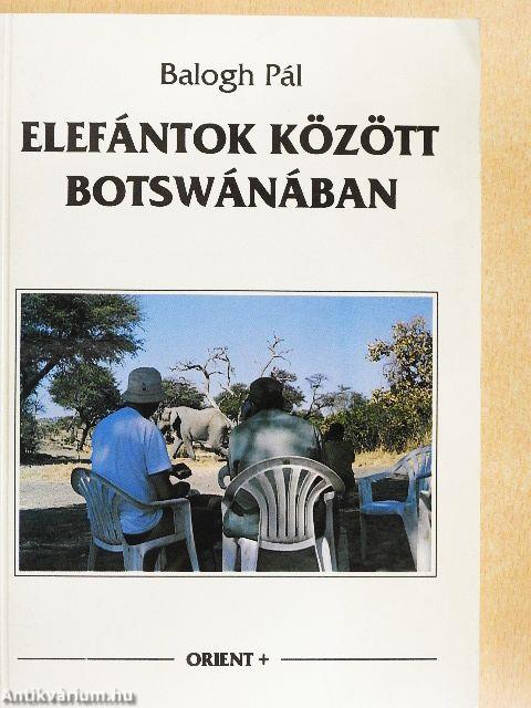 Elefántok között Botswánában