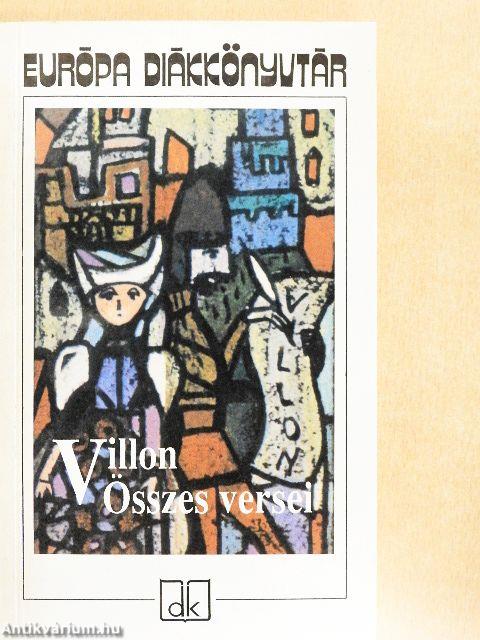 Villon összes versei