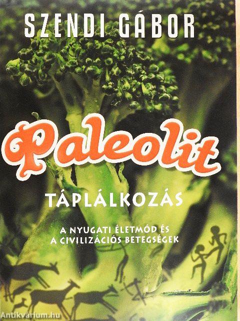 Paleolit táplálkozás