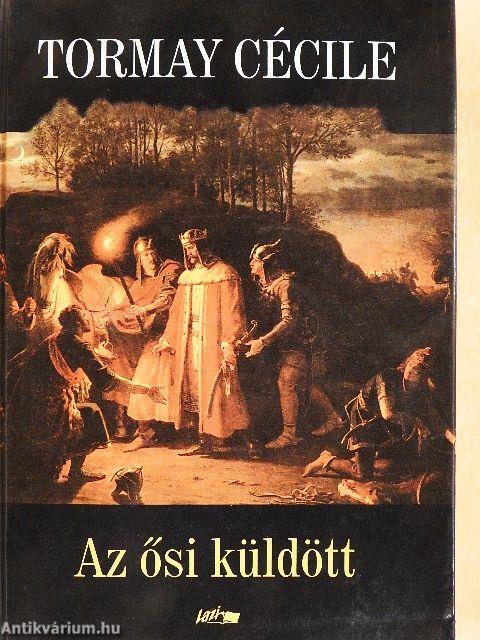 Az ősi küldött