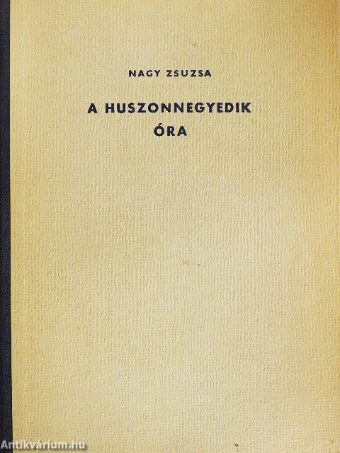 A huszonnegyedik óra