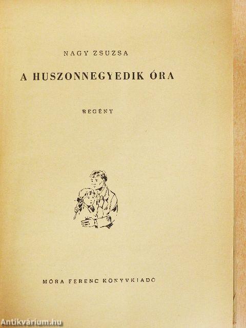 A huszonnegyedik óra