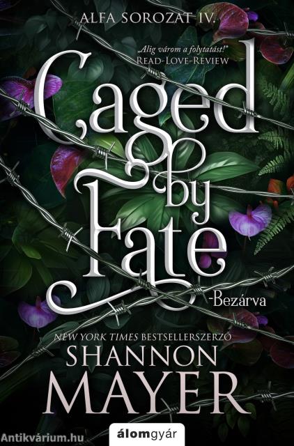 Caged by Fate - Bezárva