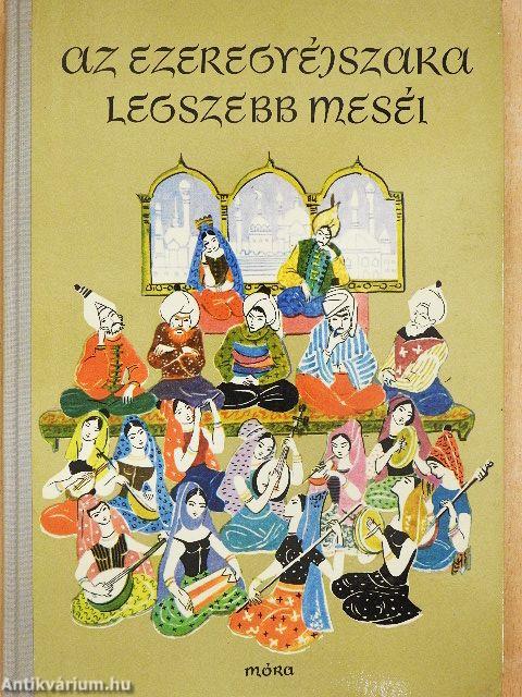 Az ezeregyéjszaka legszebb meséi