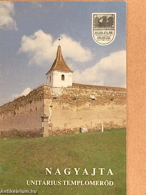 Nagyajta - Unitárius templomerőd
