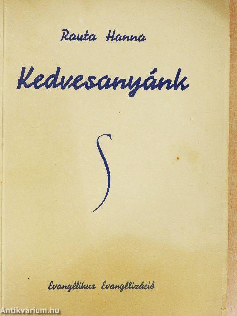 Kedvesanyánk