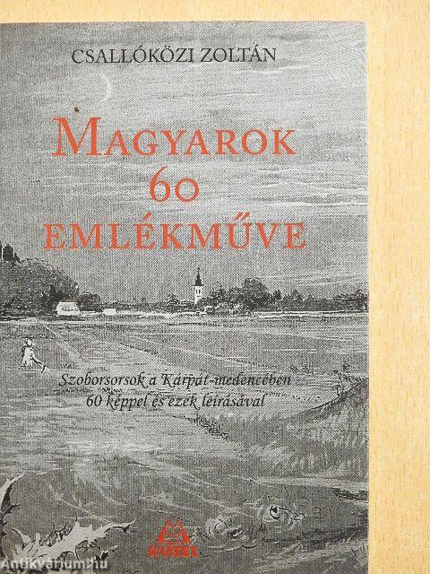 Magyarok 60 emlékműve