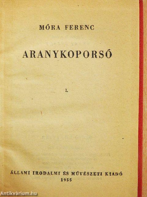 Aranykoporsó I-II.