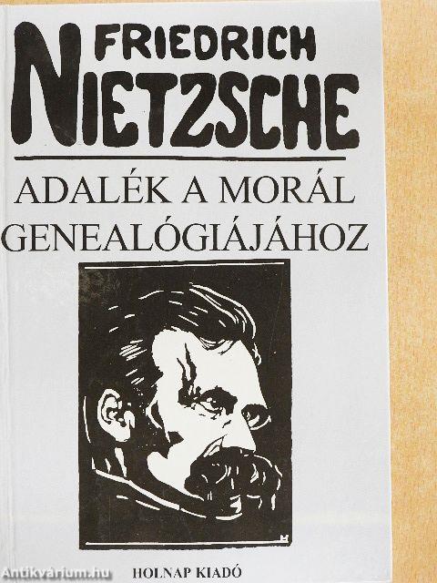Adalék a morál genealógiájához