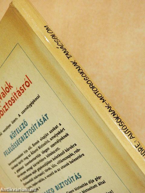 Autósoknak-motorosoknak tanácsolom