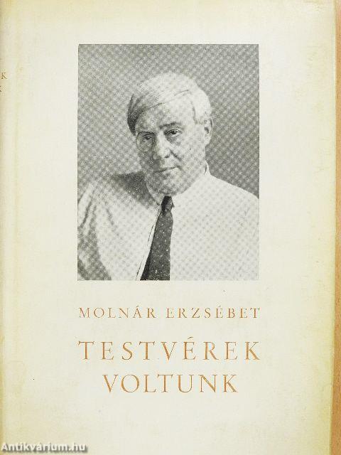 Testvérek voltunk