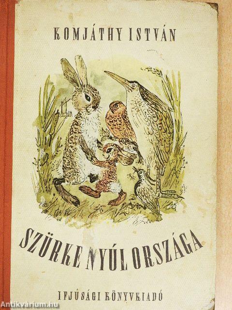 Szürke nyúl országa