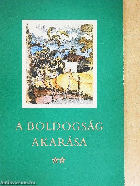 A boldogság akarása