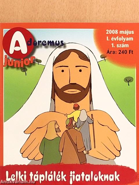 Adoremus Junior 2008. (nem teljes évfolyam)