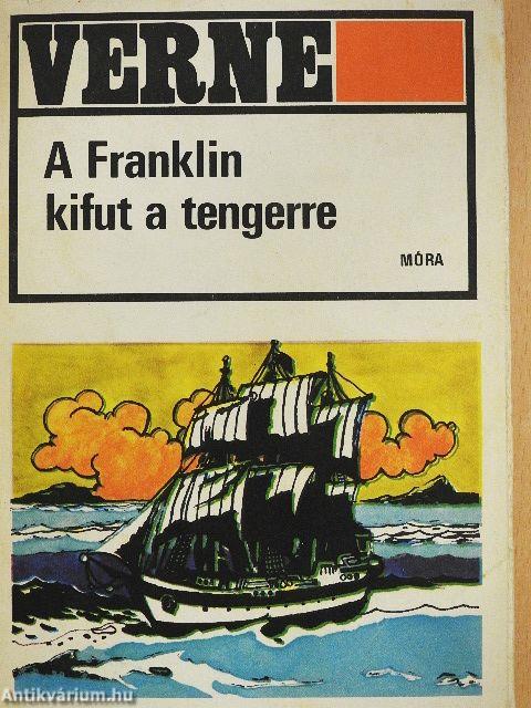 A Franklin kifut a tengerre