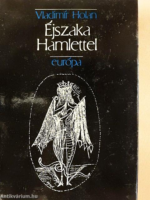 Éjszaka Hamlettel
