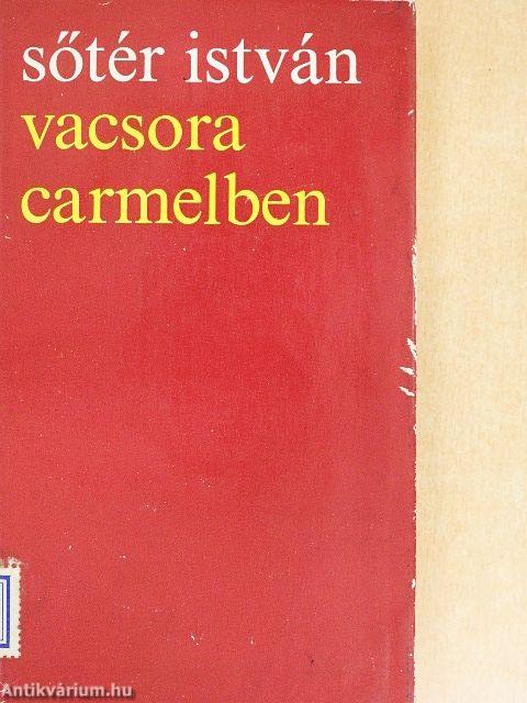 Vacsora Carmelben