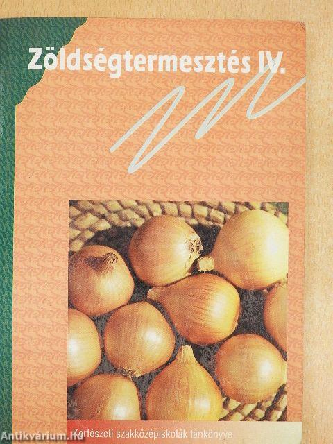 Zöldségtermesztés IV.