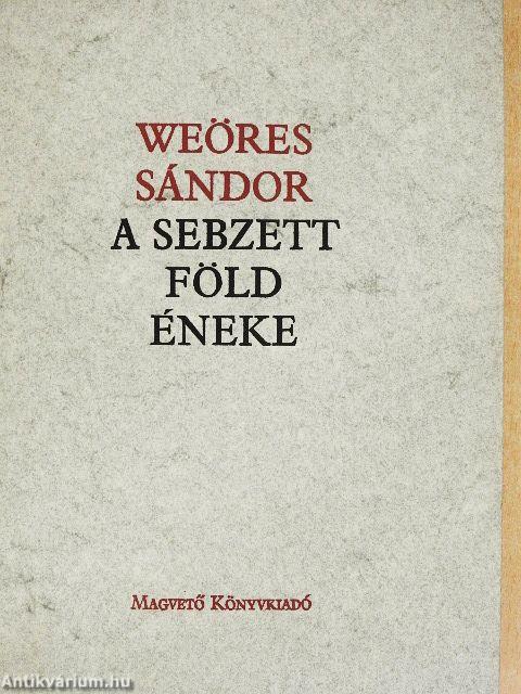 A sebzett föld éneke