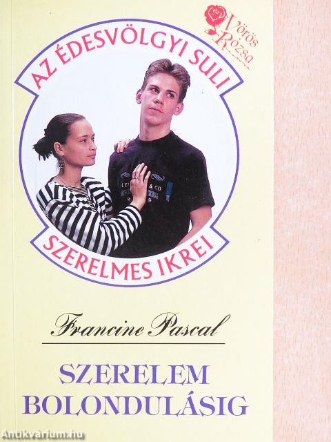 Szerelem bolondulásig