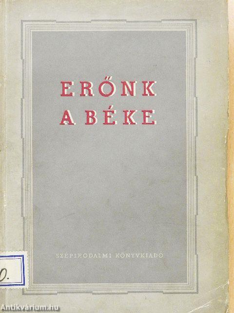 Erőnk a béke