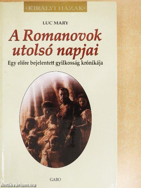 A Romanovok utolsó napjai