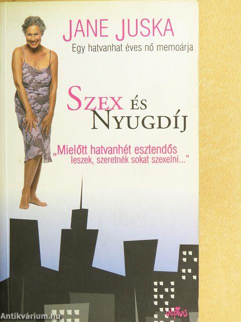 Szex és Nyugdíj