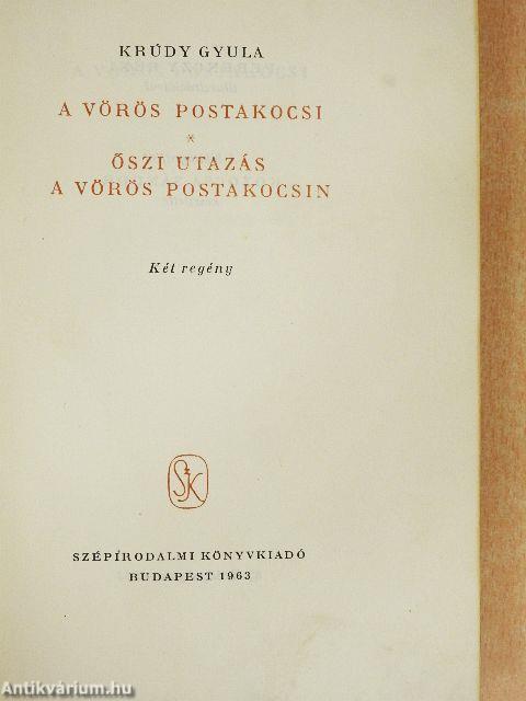 A vörös postakocsi/Őszi utazás a vörös postakocsin