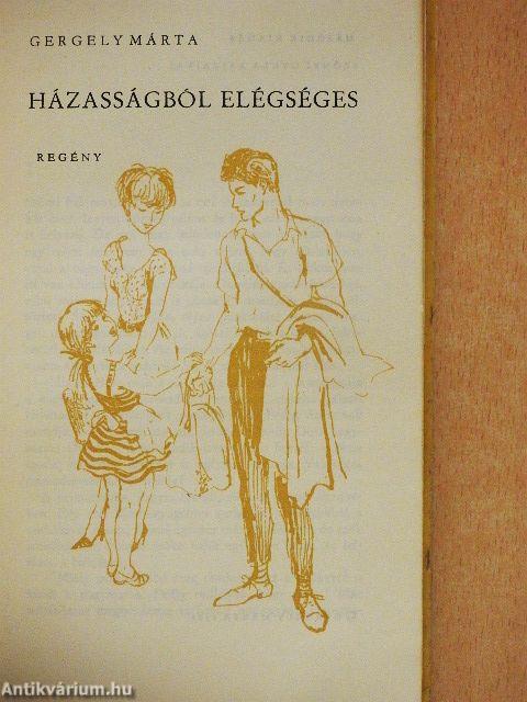 Házasságból elégséges