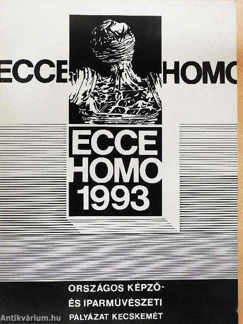 ECCE HOMO 1993