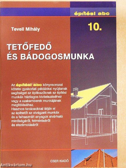 Tetőfedő és bádogosmunka 