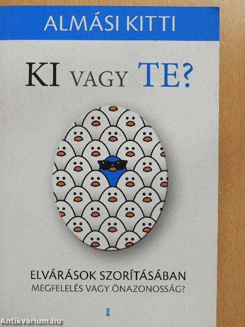 Ki vagy te?