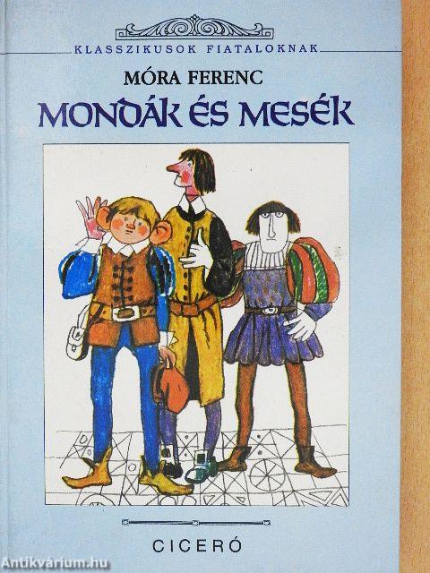 Mondák és mesék