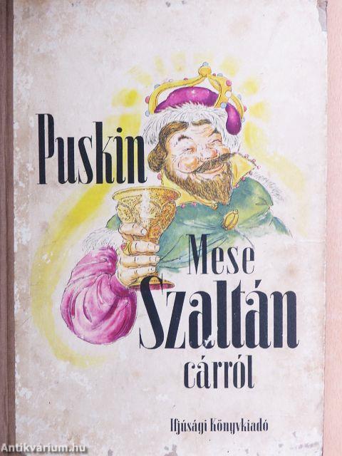 Mese Szaltán cárról