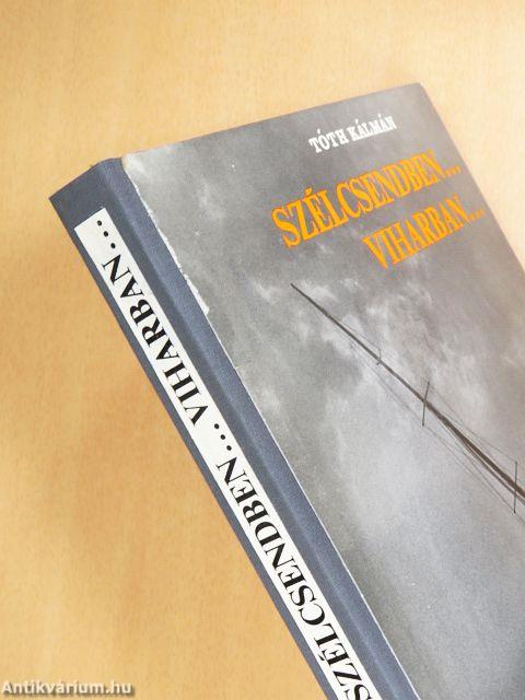 Szélcsendben... viharban...