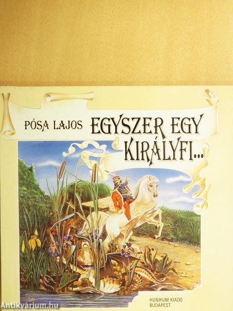 Egyszer egy királyfi...