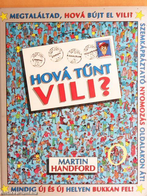 Hová tűnt Vili?