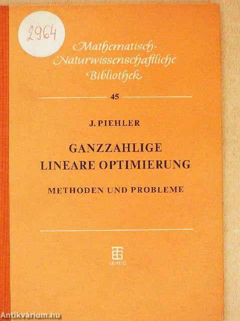 Ganzzahlige Lineare Optimierung