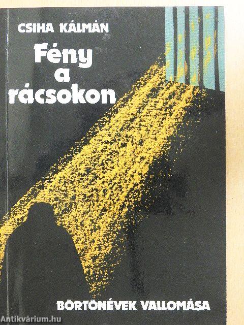 Fény a rácsokon