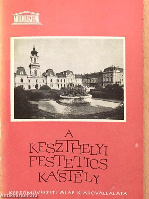 A keszthelyi Festetics kastély