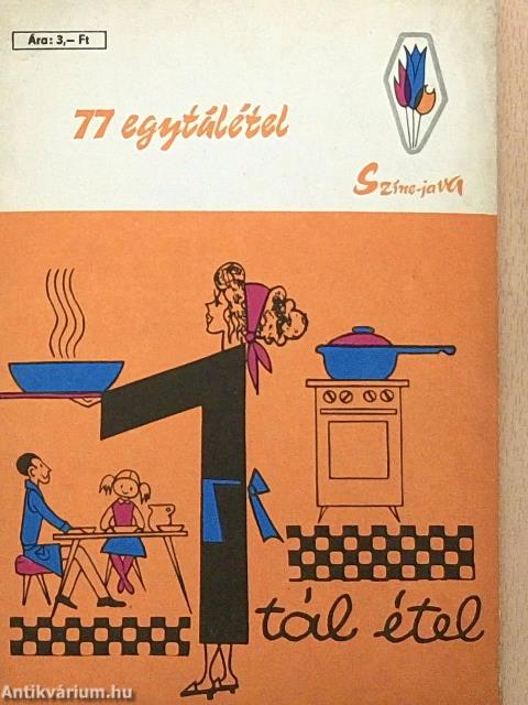 77 egytálétel
