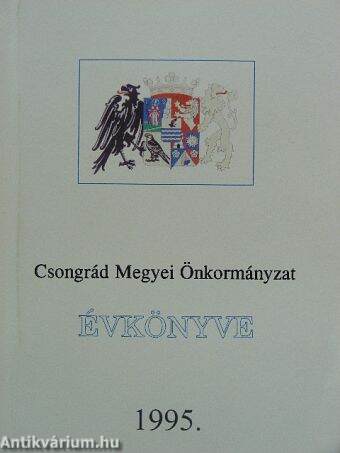 Csongrád Megyei Önkormányzat Évkönyve 1995.
