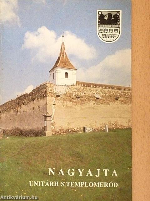 Nagyajta - Unitárius templomerőd