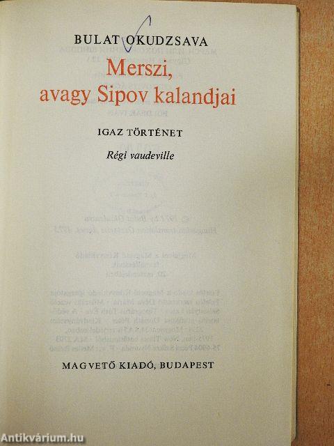 Merszi, avagy Sipov kalandjai