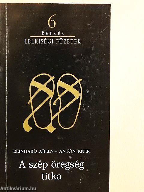 A szép öregség titka
