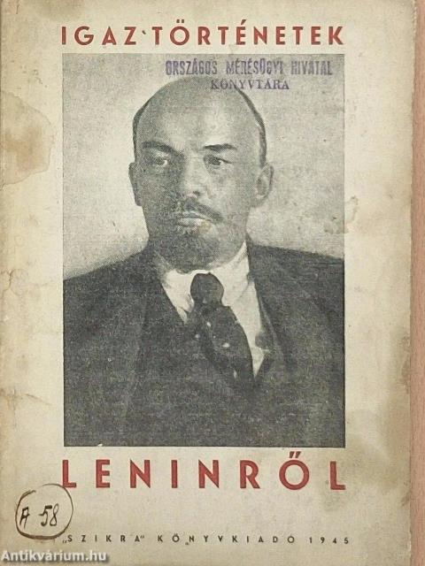 Igaz történetek Leninről