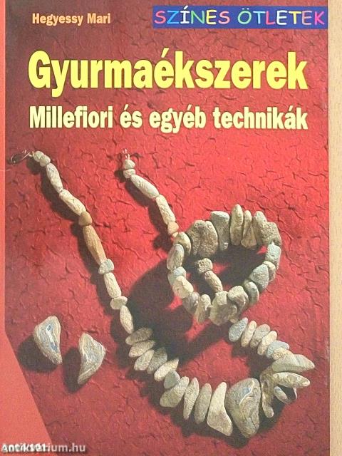 Gyurmaékszerek