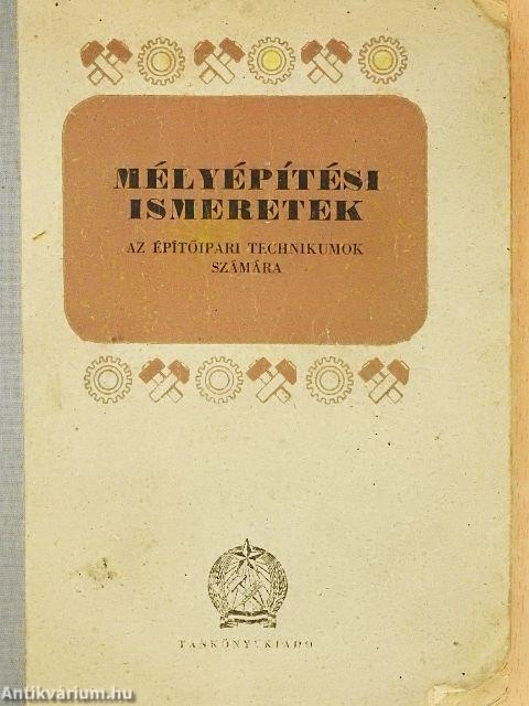 Mélyépítési ismeretek