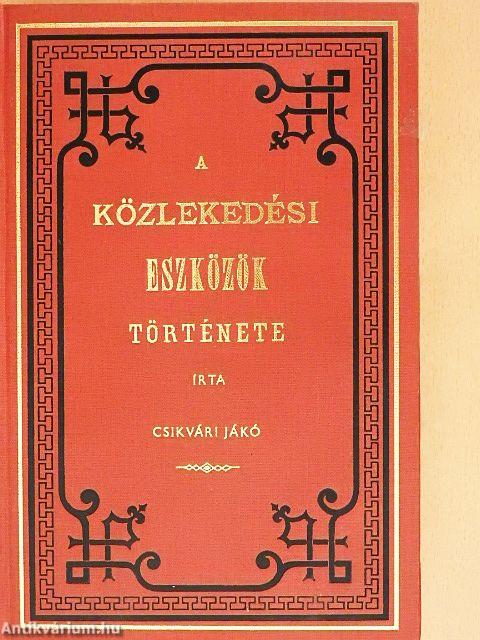 A közlekedési eszközök története 1-2.