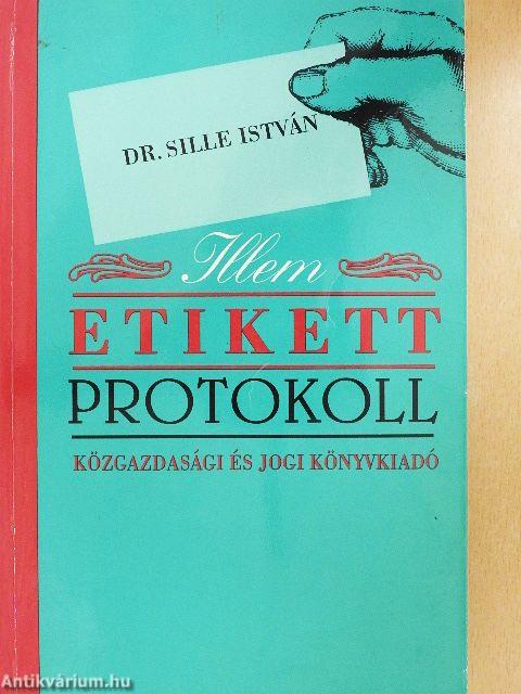 Illem, etikett, protokoll
